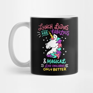 Womens Funny Lunch Lady graphic I Magical Cafeteria Unicorns Mug